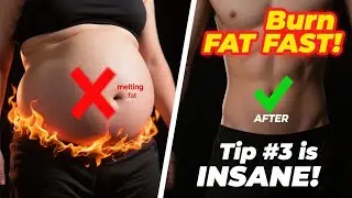 Burn Belly Fat EXTREMELY Fast: 5 Expert Tips That Actually Work!