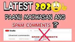 How to block spam comments on YouTube Videos | Tagalog Tutorial 2020
