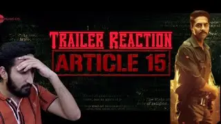 Article 15 Trailer reaction||Ayushmann Khurrana||