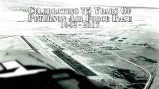 Peterson AFB Historical Photo Animation #100