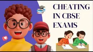 CHEATING IN CBSE EXAMS 2024