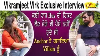 Vikramjeet Virk Exclusive Interview | I Wana Work In Hollywood | Fun with  Villain Of South Industry