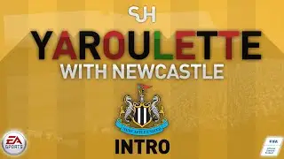 FIFA 15 | YARoulette | Newcastle United | Intro