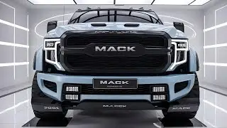 New 2025 Mack Pickup Truck: A Game-Changer in the Pickup Market?