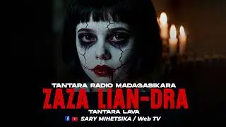 TANATARA MALAGASY - ZAZA LIAN-DRA (Tantaran'i RADIO MADAGASIKARA) Tantara Lava