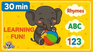 Learn & Fun Compilation - 30min of Rhymes, Numbers and Alphabet Songs