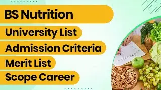 What is BS nutrition and dietician Degree Program | BS nutrition and dietician Scope in Pakistan