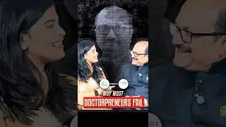 Why most doctorpreneurs fail? | Dr Ameet Patki & Dr Garima Sharma