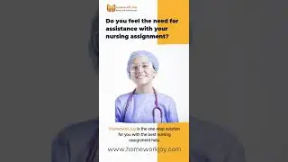 Do you feel the need for assistance with your nursing assignment