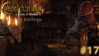 Castlevania Lords of Shadow Ultimate Edition | Parte 17 &ndash; La Torre del Abad