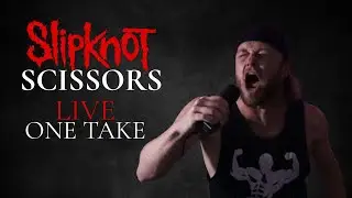 SLIPKNOT - SCISSORS | VOCALS + ELOY ONLY (one take + Iowa Scream)