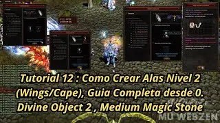 Mu Online GMO Web Zen Tutorial 12: Gu&iacute;a completa para crear Alas/Cape nivel 2, Medium Magic Stone