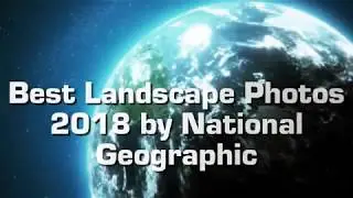 Best landscape photos 2018 so far
