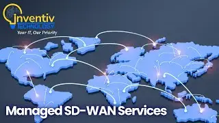Managed SD-WAN Services That Power Smarter Connectivity &mdash; By Inventiv Technology