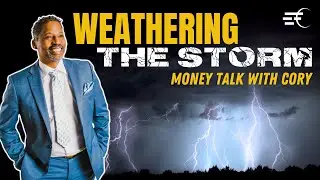 Weathering the Storm