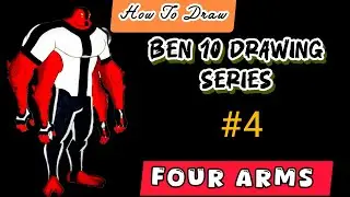 How to Draw Four Arms | Ben 10 Drawing Series #4 | Easy Step-by-Step Tutorial for Beginners