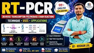 RT - PCR (Reverse Transcription Polymerase Chain Reaction) || Uses Techniques , Application 