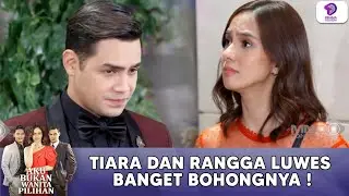 TIARA DAN RANGGA LUWES BANGET BOHONGNYA ! | AKU BUKAN WANITA PILIHAN | EPS 46 (5/5)
