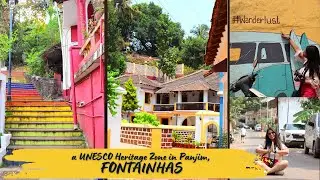 FONTAINHAS, Panjim, Goa, India | UNESCO Heritage Site | History, Architecture, Facts and Tourism |