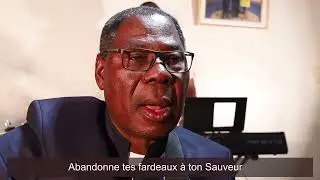 Thomas Boni YAYI - Abandonne tes fardeaux &agrave; ton sauveur