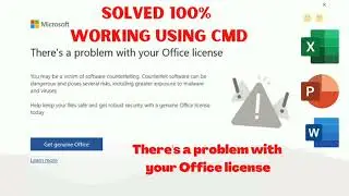 How to fix Get genuine office notification || There's a problem with your office license.