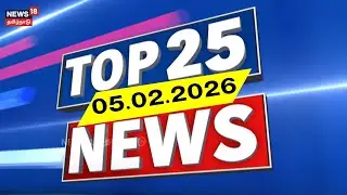 Top 25 News | DMK | CM Stalin | EPS ADMK | TVK Vijay | BJP | PM Modi | News18 Tamil Nadu