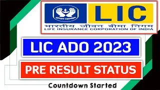 LIC ADO Prelims 2023 Result Status