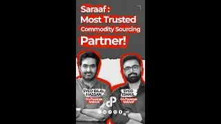 Saraaf: Most Trusted Commodity Sourcing Partner! Feat Syed Bilal Hassan and Syed Ismail #shorts