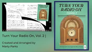 Turn Your Radio On Volume 2 | Arranged and Orchestrated by Marty Parks