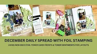 How To: December Daily Spread with Foil Stamping & Sentiments @jessicaemichaels