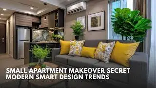 Genius Small Apartment Design Trends  Space Saving Furniture & Smart Living Ideas