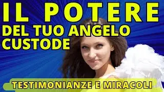 Il potere degli angeli custodi: testimonianze straordinarie di protezione e miracoli