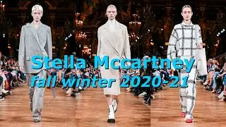 Сте́лла Макка́ртни коллекция осень зима 2020-21 / Stella Mccartney fashion show fall winter 2020-21