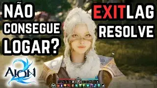 Aion 2 N&Atilde;O CONECTA? ExitLag Resolve com ESSA Configura&ccedil;&atilde;o!