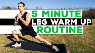 5 Minute Leg Warm Up Routine (No Equipment, Follow Along)