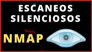 🟡 C&oacute;mo Hacer ESCANEOS SILENCIOSOS con NMAP | Tutorial Hacking &Eacute;tico con Kali Linux 🐧