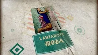 MODA LANZAROTE 01x01