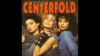 Centerfold - Bitch When I See Red