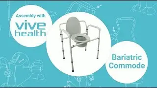 How To Assemble A Bariatric Commode