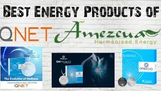 Amezcua's Best Energy Products Only On QNet