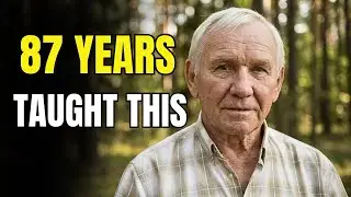What 87 Years of Life Taught Me &mdash; An Uncomfortable Truth
