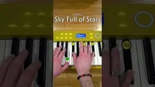 Sky Full of Stars by Coldplay Piano Tutorial ✨