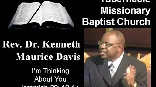 Kenneth Maurice Davis - I&rsquo;m Thinking About You - Jeremiah 29: 10-14