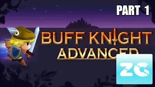 Buff Knight Advanced (Pc Steam/Android) Walkthrough - Part 1 Stage 1 - Gameplay HD