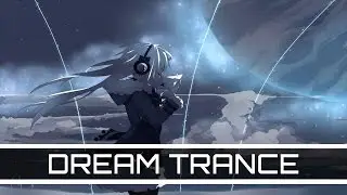 ★Dream Trance★ Samuel Winspear - Starlit Journey
