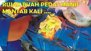 RUJAK BUAH MANIS PEDAS / INDONESIA STREET FOOD / KULINER KEDIRI / FOOD VLOGGER / MAKANAN / MINUMAN