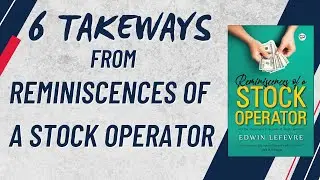A Summary of 'Reminiscences of a Stock Operator' #booksummary #personalfinance