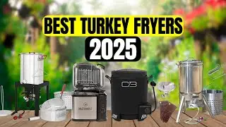 The 5 Best Turkey Fryers to Buy in 2025