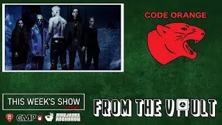 Code Orange - From the Vault