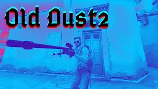Old Dust2 [FragMovie]